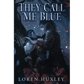 They Call Me Blue - Paperback
