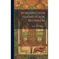 Introduction to Gaelic for Beginners - Hardcover