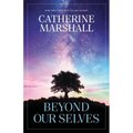 Beyond Our Selves - Paperback