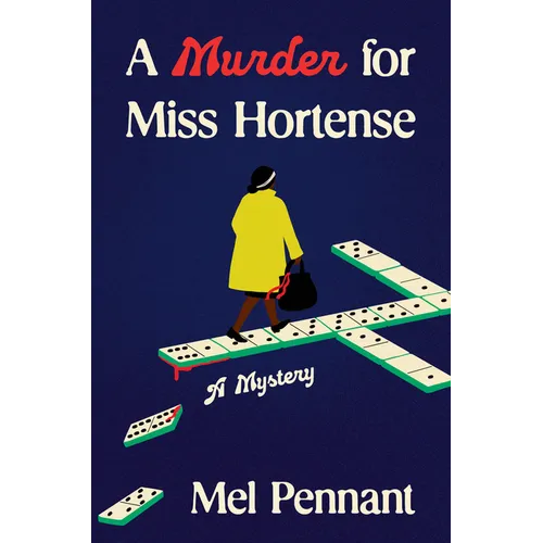 A Murder for Miss Hortense: A Mystery