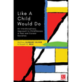 Like a Child Would Do - Paperback