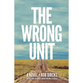 The Wrong Unit - Paperback