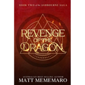 Revenge of the Dragon - Paperback