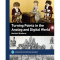 Turning Points in the Analog and Digital World - Paperback