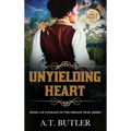 Unyielding Heart: Historical Women's Fiction Saga Large Print - Hardcover