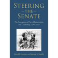 Steering the Senate - Hardcover