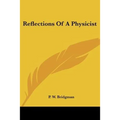 Reflections of a Physicist - Paperback