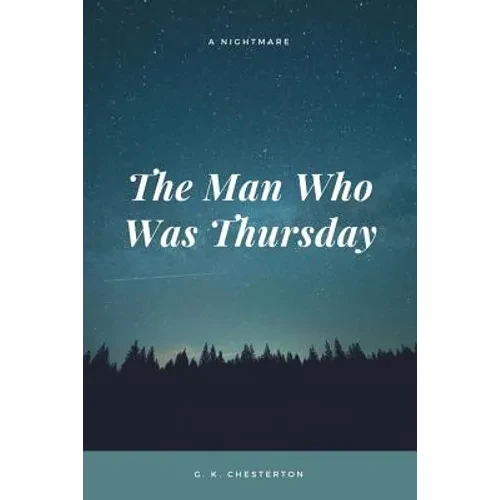 The Man Who Was Thursday - Paperback
