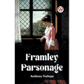 Framley Parsonage - Paperback