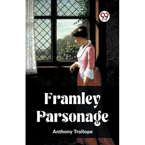 Framley Parsonage - Paperback