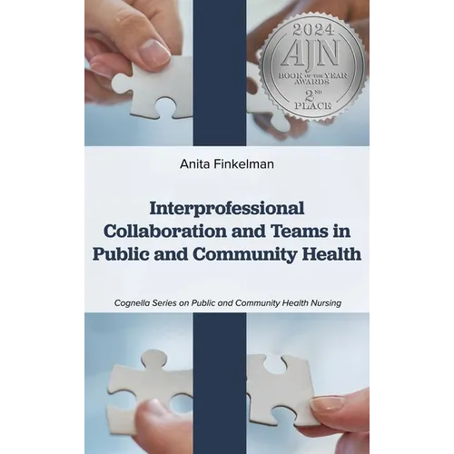 Collaboration interprofessionnelle et équipes en santé publique et communautaire - Relié
