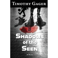Shadows of the Seen