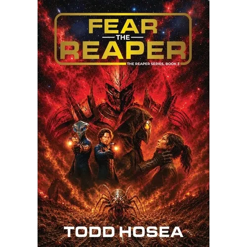 Fear the Reaper - Hardcover