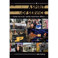 A Spirit of Service: Purdue University and the United States Military - Hardcover