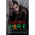 Holiday Hire: A Billionaire Single Dad Nanny Romance - Paperback