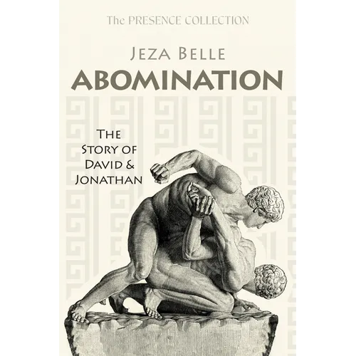 Abomination: The Story of David and Jonathan