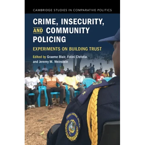 Crime, Insecurity, and Community Policing - Paperback