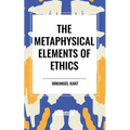 The Metaphysical Elements of Ethics - Paperback