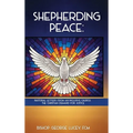 Shepherding Peace - Hardcover