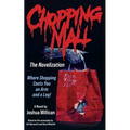 Chopping Mall: The Novelization - Paperback