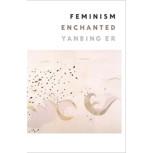 Feminism Enchanted - Paperback