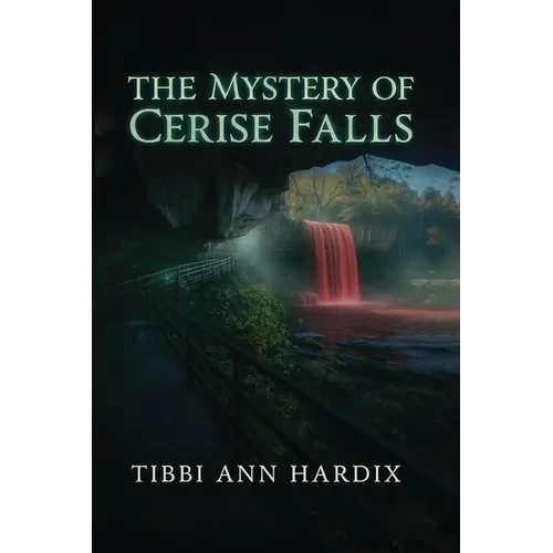 The Mystery of Cerise Falls - Paperback