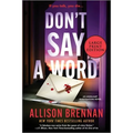 Don't Say a Word: An Angelhart Investigations Novel - Paperback