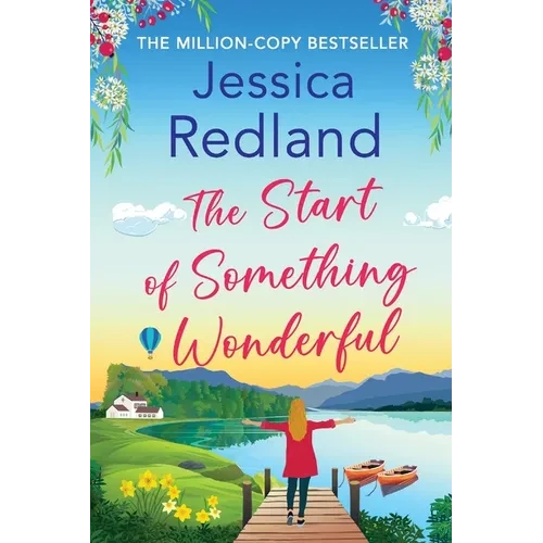 The Start of Something Wonderful - Paperback