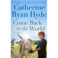 Come Back to the World - Hardcover