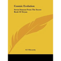 Cosmic Evolution: Seven Stanzas From The Secret Book Of Dzyan - Hardcover
