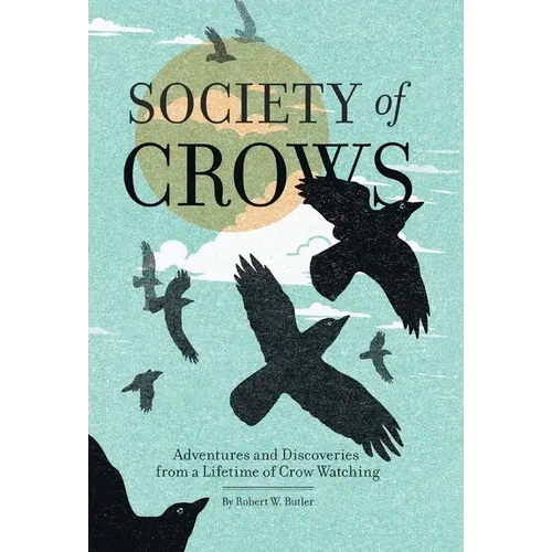 Society of Crows - Hardcover