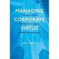 Managing Corporate Virtue: The Politics of Workplace Diversity in New York and Paris - Paperback