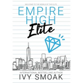 Empire High Elite - Hardcover
