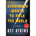 Everybody Wants to Rule the World - Paperback