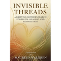 Invisible Threads - Paperback