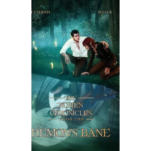Demon's Bane: The Numen Chronicles Volume Four - Hardcover