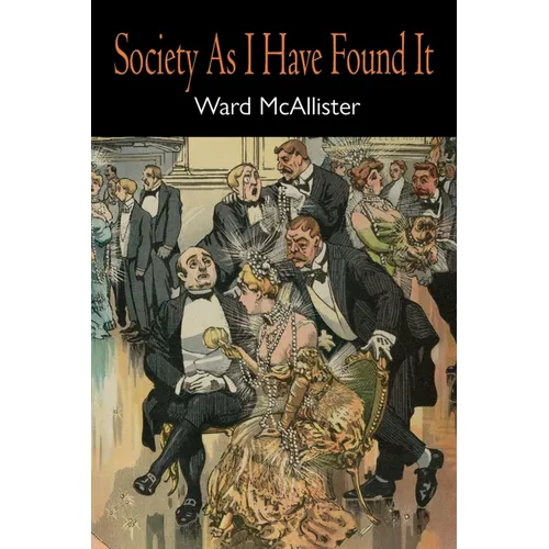La société telle que je l'ai trouvée - Broché