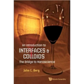 An Intro to Interfaces & Colloids - Hardcover