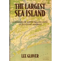 The Largest Sea Island: A History of Johns Island amid an Evolving America