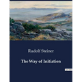 The Way of Initiation - Paperback