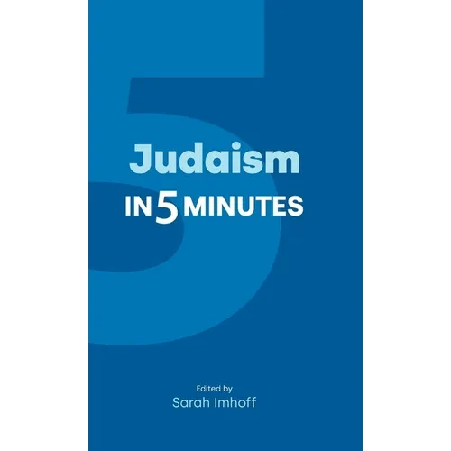 Judaism in Five Minutes - Hardcover