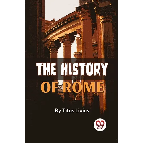 The History Of Rome - Paperback