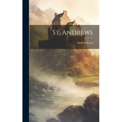 St. Andrews - Hardcover
