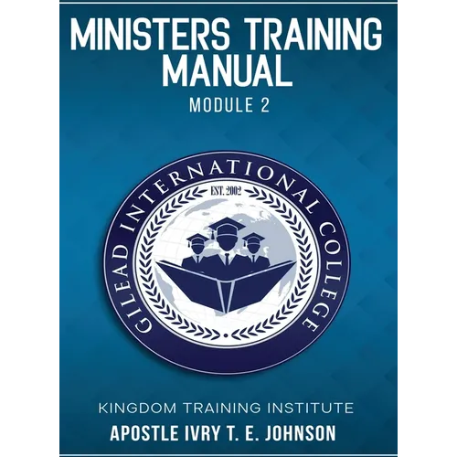 Manuel de formation des ministres : Module 2 - Relié