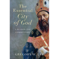 The Essential City of God: A Reader and Commentary - Paperback