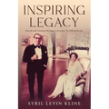 Inspiring Legacy: David and Carmen Kreeger's Journey To Philanthropy - Paperback