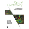 Optical Spectroscopy: Fundamentals and Advanced Applications