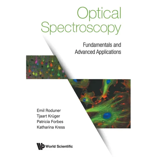 Optical Spectroscopy: Fundamentals and Advanced Applications - Paperback