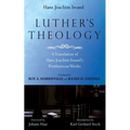Luther's Theology - Hardcover