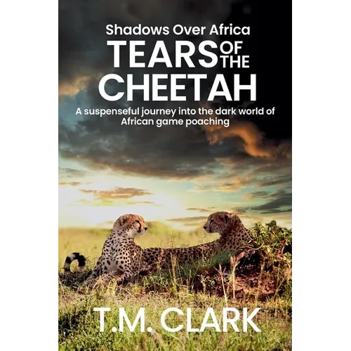 Tears of the Cheetah - Paperback
